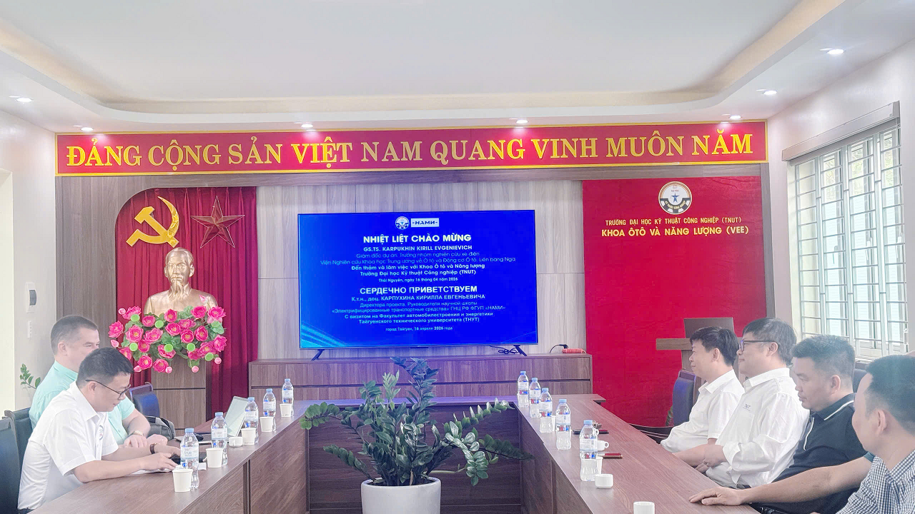 VEE – TNUT Đón Tiếp Và Làm Việc Với GS.TS. Karpukhin Kirill Evgenievich (Liên bang Nga): Thúc Đẩy Hợp Tác Đào Tạo Tiến Sĩ Và Nghiên Cứu Khoa Học